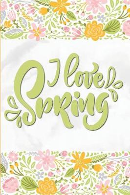 Book cover for I Love Spring