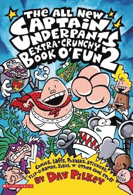 Book cover for The Captain Underpants Extra-Crunchy Book O'Fun 2