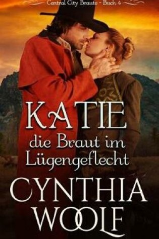 Cover of KATIE, die Braut em Lugengeflecht