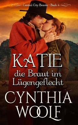 Book cover for KATIE, die Braut em Lugengeflecht