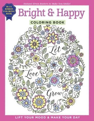 Book cover for Bright & Happy Coloring Book