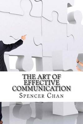 Book cover for The Art Of Effective Communication