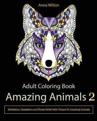 Book cover for Adult Coloring Book: Amazing Animals 2