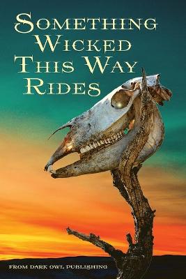 Book cover for Something Wicked This Way Rides