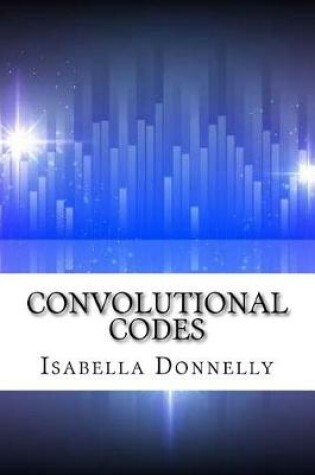 Cover of Convolutional Codes