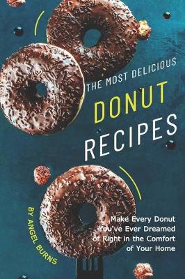 Book cover for The Most Delicious Donut Recipes