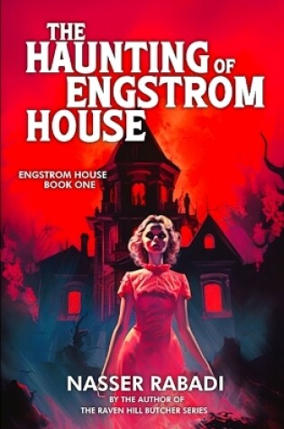 Cover of The Haunting of Engstrom House