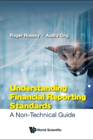 Cover of Understanding Financial Reporting Standards: A Non-technical Guide