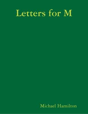 Book cover for Letters for M