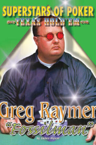 Cover of Greg 'Fossilman' Raymer