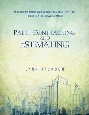 Book cover for Paint Contracting and Estimating