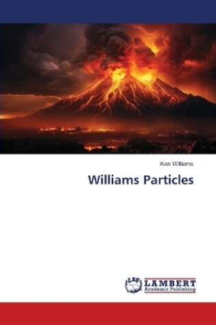 Cover of Williams Particles