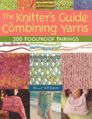 Book cover for Knitters Guide To Combining Ya