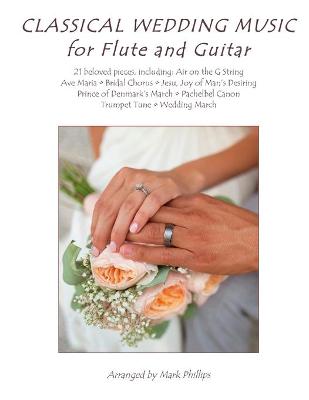 Book cover for Classical Wedding Music for Flute and Guitar