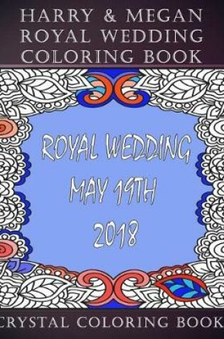 Cover of Harry & Megan Royal Wedding Coloring Book