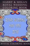 Book cover for Harry & Megan Royal Wedding Coloring Book