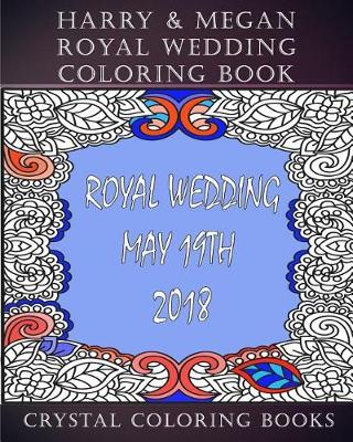 Book cover for Harry & Megan Royal Wedding Coloring Book