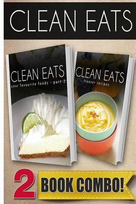 Book cover for Your Favorite Foods - Part 2 and Freezer Recipes