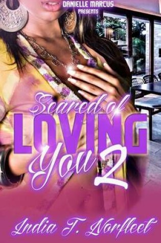 Cover of Scared of Loving You 2