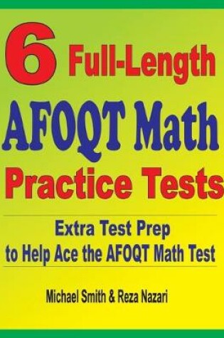 Cover of 6 Full-Length AFOQT Math Practice Tests