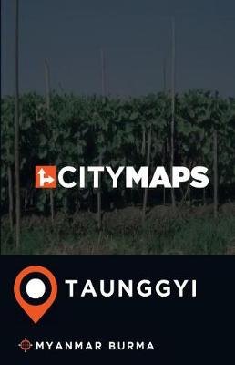 Book cover for City Maps Taunggyi Myanmar Burma