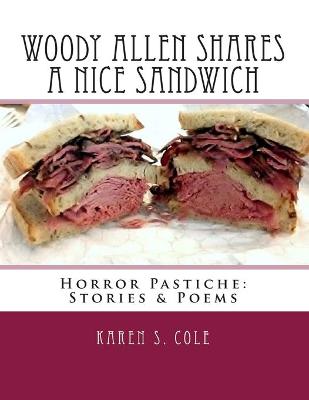 Book cover for Woody Allen Shares a Nice Sandwich