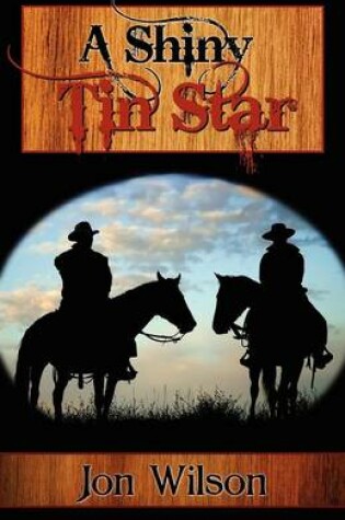 Cover of A Shiny Tin Star