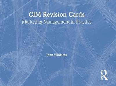 Book cover for CIM Revision Cards:Marketing Management in Practice 05/06