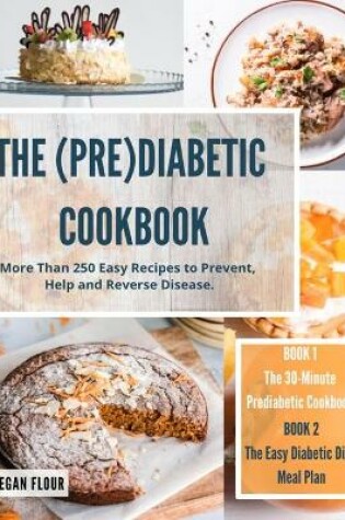 Cover of The (Pre)Diabetic Cookbook