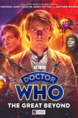 Cover of Doctor Who - The Fifth Doctor Adventures: The Great Beyond