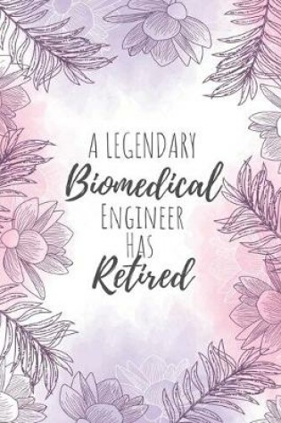 Cover of A Legendary Biomedical Engineer Has Retired