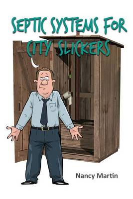 Book cover for Septic Systems for City Slickers