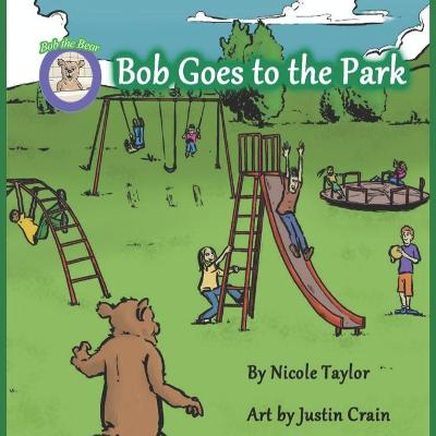 Book cover for Bob Goes to the Park