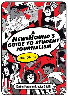 Book cover for A NewsHound's Guide to Student Journalism, Edition 1.1