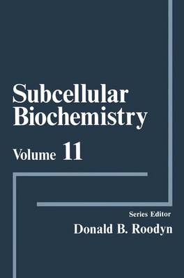 Book cover for Subcellular Biochemistry, Volume 11