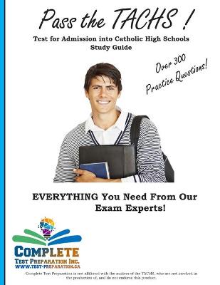 Book cover for Pass the TACHS! Test for Admission into Catholic High Schools study guide