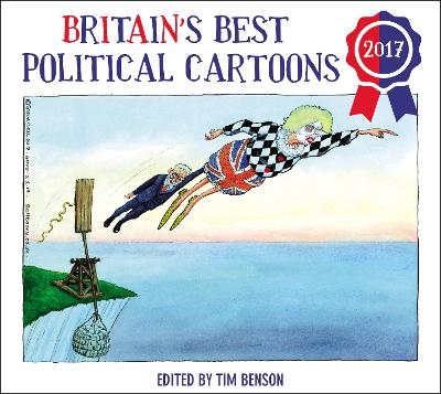 Book cover for Britain's Best Political Cartoons 2017