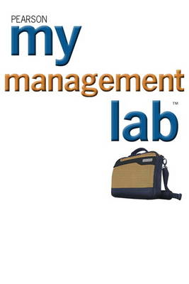 Book cover for MyManagementLab with Pearson eText -- CourseSmart eCode -- for Organizational Behavior