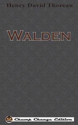 Book cover for Walden (Chump Change Edition)