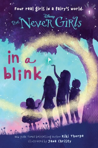 Cover of Never Girls #1: In a Blink (Disney: The Never Girls)
