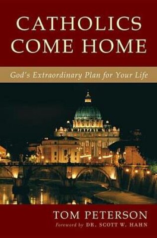 Cover of Catholics Come Home