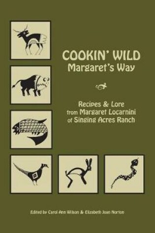 Cover of Cookin' Wild Margaret's Way