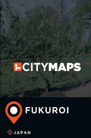 Cover of City Maps Fukuroi Japan