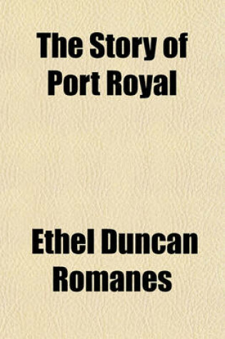 Cover of The Story of Port Royal