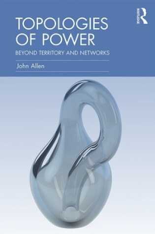 Cover of Topologies of Power
