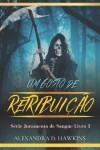 Book cover for Um Gosto de Retribuição