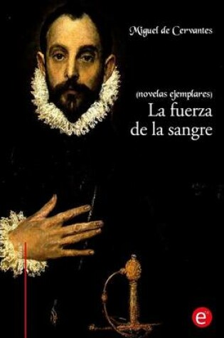 Cover of La fuerza de la sangre