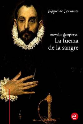 Book cover for La fuerza de la sangre