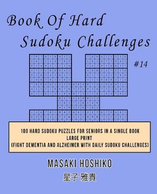 Book cover for Book Of Hard Sudoku Challenges #14