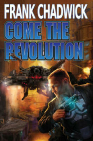 Cover of Come the Revolution